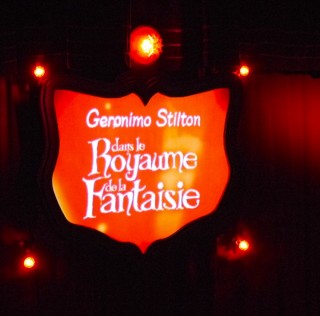 Première du spectacle de Geronimo Stilton dans le Royaume de la fantaisie. Geronimo Stilton en famille: soirée magique au Royaume de la fantaisie